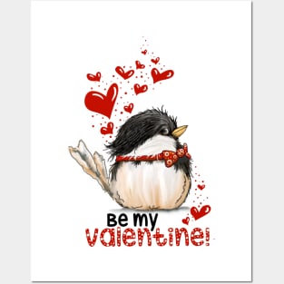 Be My Valentine Chicadee Posters and Art